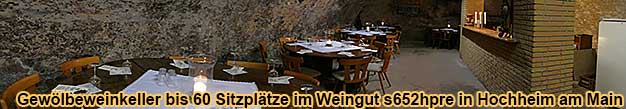 Gewlbeweinkeller bis 60 Sitzpltze (davon 48 Sitzpltze an 6 runden Tischen und 12 Sitzpltze an Tafel) sowie zustzlich Platz fr Buffetflche im Weingut s652hpre in Hochheim am Main.